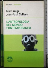 L'ANTROPOLOGIA DEL MONDO