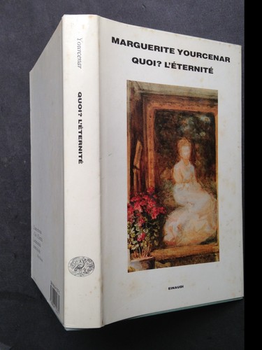 Marguerite yourcenar quoi - marguerite,