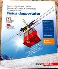 FISICA DAPPERTUTTO - SECONDA EDIZIONE - F. BAGATTI E. CORRADI - ZANICHELLI