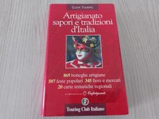 Artigianato,Sapori E Tradizioni D'Italia,Guida Touring