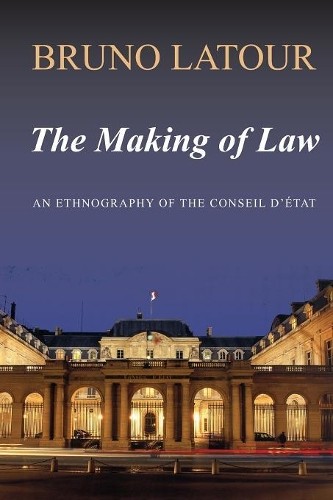 Bruno latour the making law - latour,