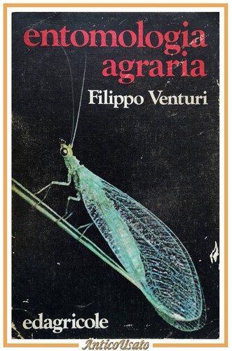 Entomologia agraria filippo - agraria, di