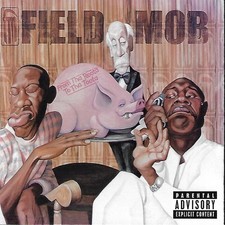 From Tha Roota to Tha Toota by Field Mob (CD, 2002)