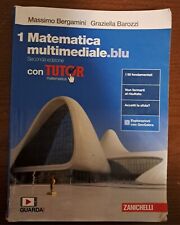 "Matematica Multimediale Blu 1" di M. Bergamini - G. Barozzi