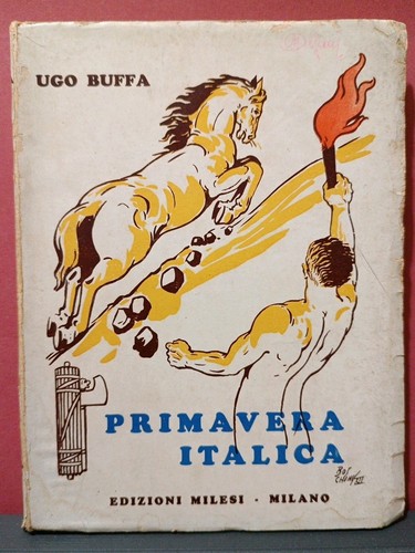 Primavera italica fascismo - italica,