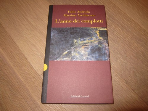 Anno dei complotti fabio - l'anno,