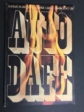 AA.VV. Autodafe. Illustrazioni Enric Sio. Testo Ranieri Carano.  Quadragono. 19