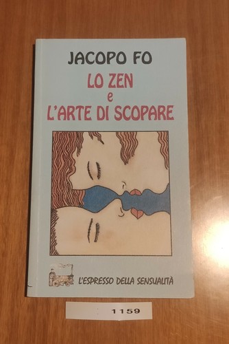 Zen arte di scopare - lo,