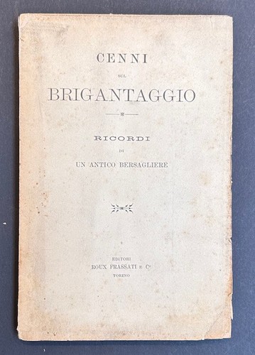 Cenni sul brigantaggio ricordi - cenni,