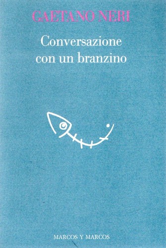 Conversazioni con branzino - conversazioni,