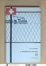 IL CONVOGLIO DI VON RYAN - DAVID WESTHEIMER CLUB DEGLI EDITORI 090725