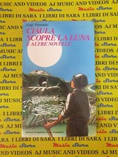 book libro CIAULA SCOPRE LA LUNA Luigi Pirandello ED.SC. B. MONDADORI 1993 (L42)