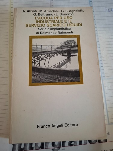 Acqua per uso - l'acqua, industriale