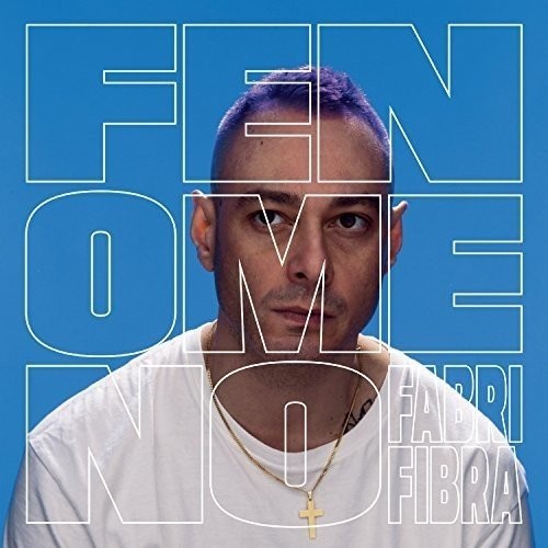 Fabri fibra fenomeno cd - fabri, (cd