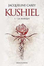 Kushiel, T1 : La Marque von