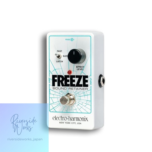 Electro harmonix freeze sound - electro-harmonix,