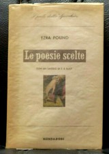 Ezra Pound LE POESIE SCELTE Lo specchio Mondadori PRIMA EDIZIONE 1960