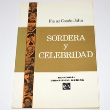 Sordera y Celebridad por Franz