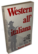Western all'italiana Massimo Moscati Guida ai 407 film Registi Attori Cinema