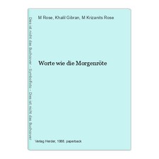 Worte wie die Morgenröte