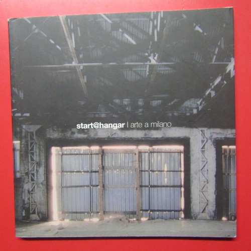 Start hangar arte milano - /,