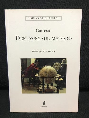 Cartesio discorso sul metodo - discorso,