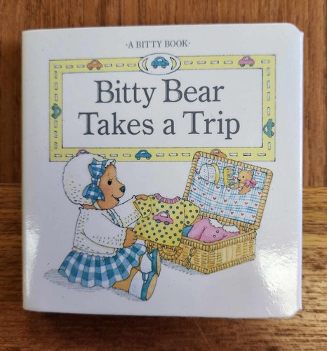 Bitty bear takes trip - takes, a