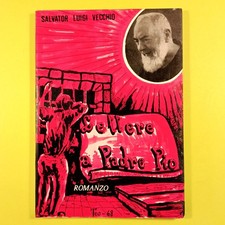 LETTERE A PADRE PIO LUIGI