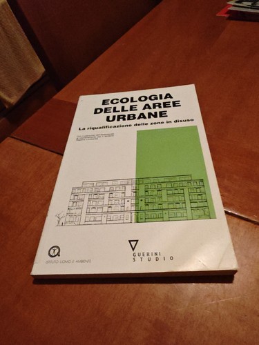 Ecologia delle aree urbane la - ecologia,