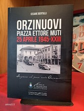 ORZINUOVI : PIAZZA ETTORE MUTI