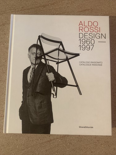 Aldo rossi design 1960 1997 - aldo, 1960-1997
