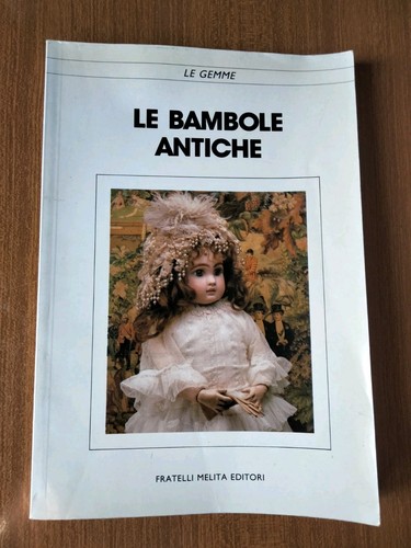 Bambole antiche - le,