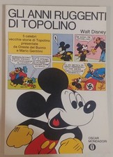 Gli anni ruggenti di Topolino edizione 1986 - ottimo