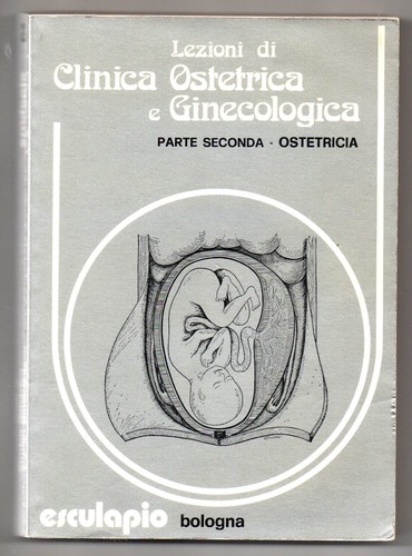 Lezioni clinica ostetrica e - lezioni,