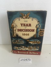 The Year of Decision 1846 by