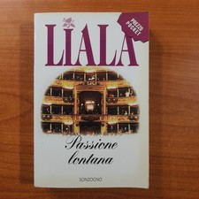 Passione lontana - Liala -