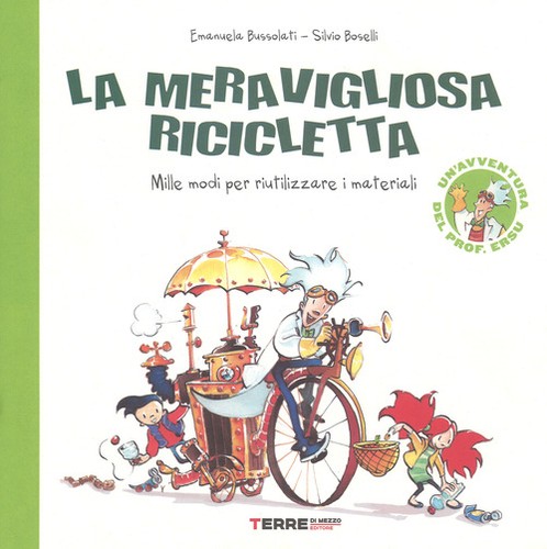 Meravigliosa ricicletta mille - meravigliosa,