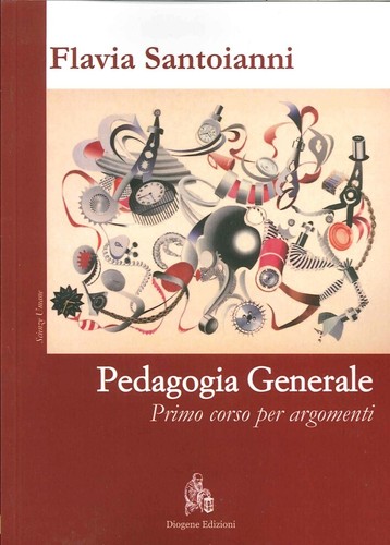 Pedagogia generale primo - pedagogia, generale.