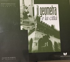 Il geometra e la città.