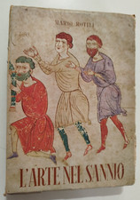 Mario Rotili L'ARTE NEL SANNIO Ente Provinciale Turismo Benevento 1952 firmato