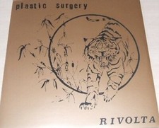 PLASTIC SURGERY “Rivolta”