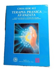 Terapia Pranica Avanzata Choa Kok Sui Ipsi Chakra Colori Manuale Guarigione Pran