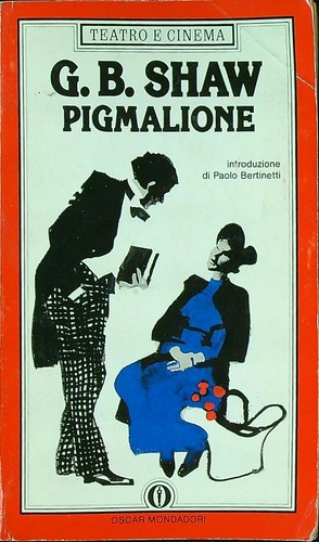 Pigmalione shaw oscar - shaw, g.