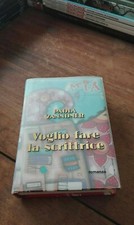 Paola Zannoner Voglio fare la