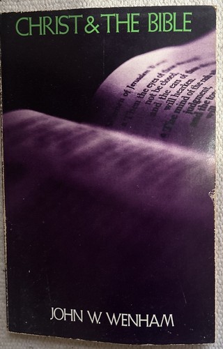 Christ the bible john w - &,