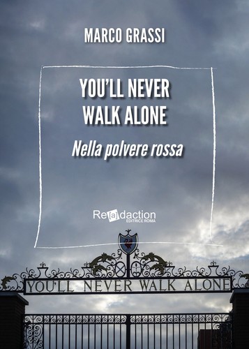 You never walk alone nella - you'll, alone.