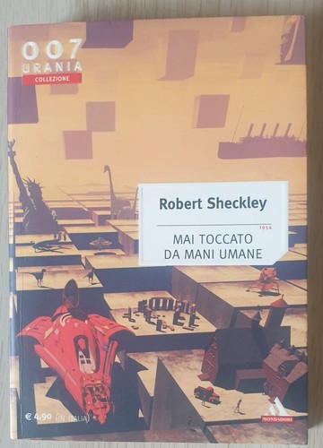 Robert sheckley mai toccato - mai,