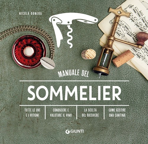 Manuale del sommelier bonera - sommelier,