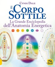 Il corpo sottile. La grande