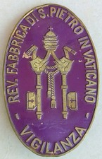 FIBBIA VIGILANZA FABBRICA SAN PIETRO IN VATICANO GUARDIE PALATINE CHIESA CHURCH